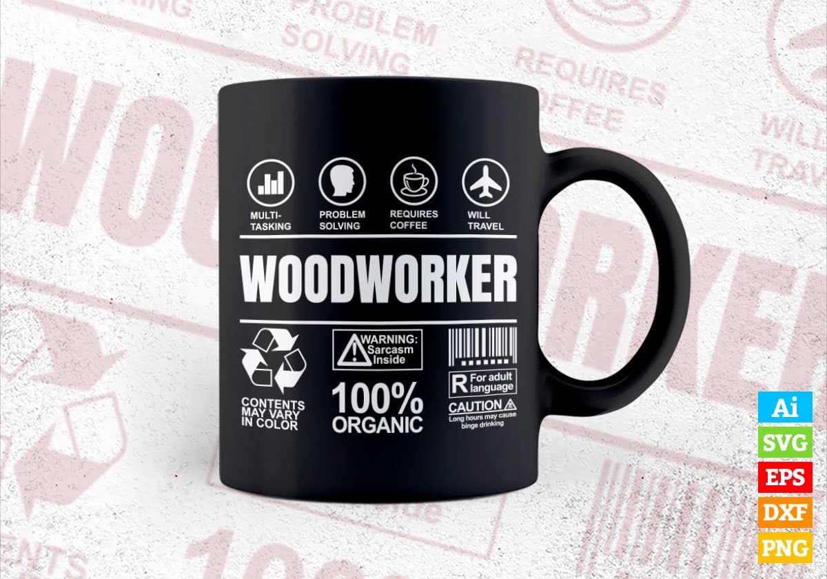 Funny Sarcastic Unique Gift For Woodworker Job Profession Editable Vector T shirt Designs In Svg Printable Files