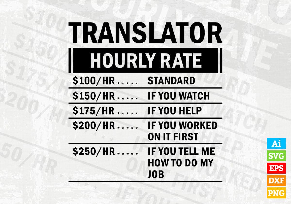 funny-translator-hourly-rate-vector-t-shirt-design-in-svg-files