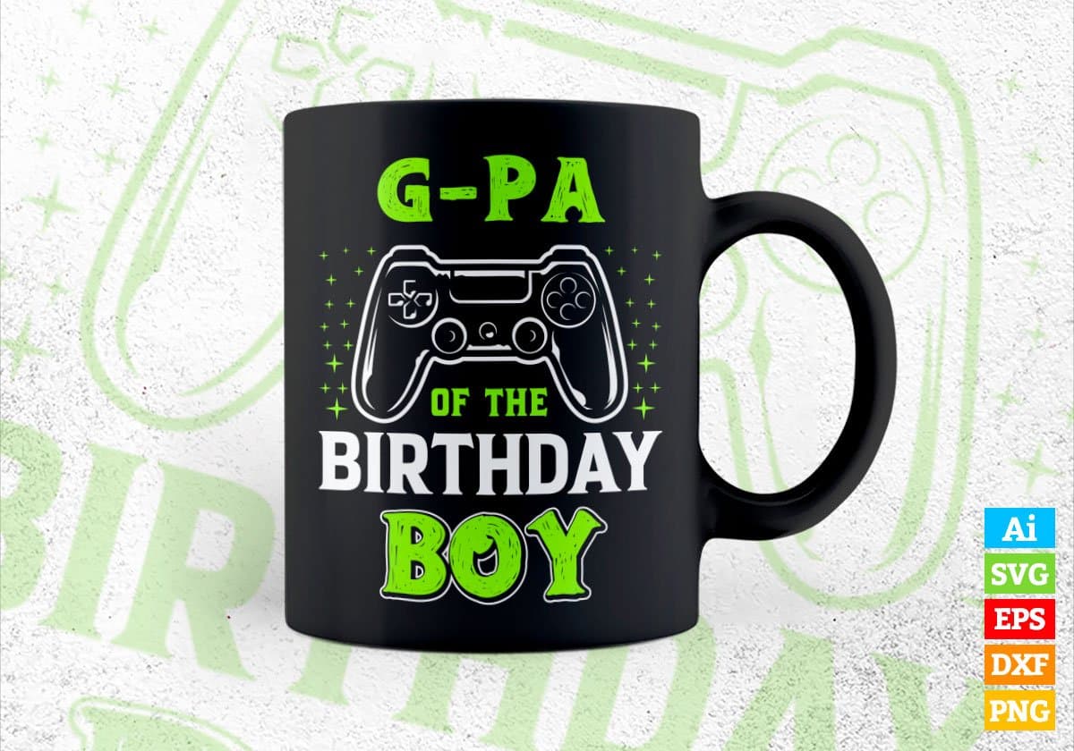 G-pa Of The Birthday Boy With Video Gamer Editable Vector T-shirt Design in Ai Svg Files