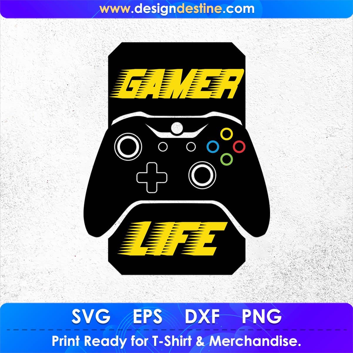 Gamer Life Video Game T shirt Design In Svg Png Cutting Printable Files