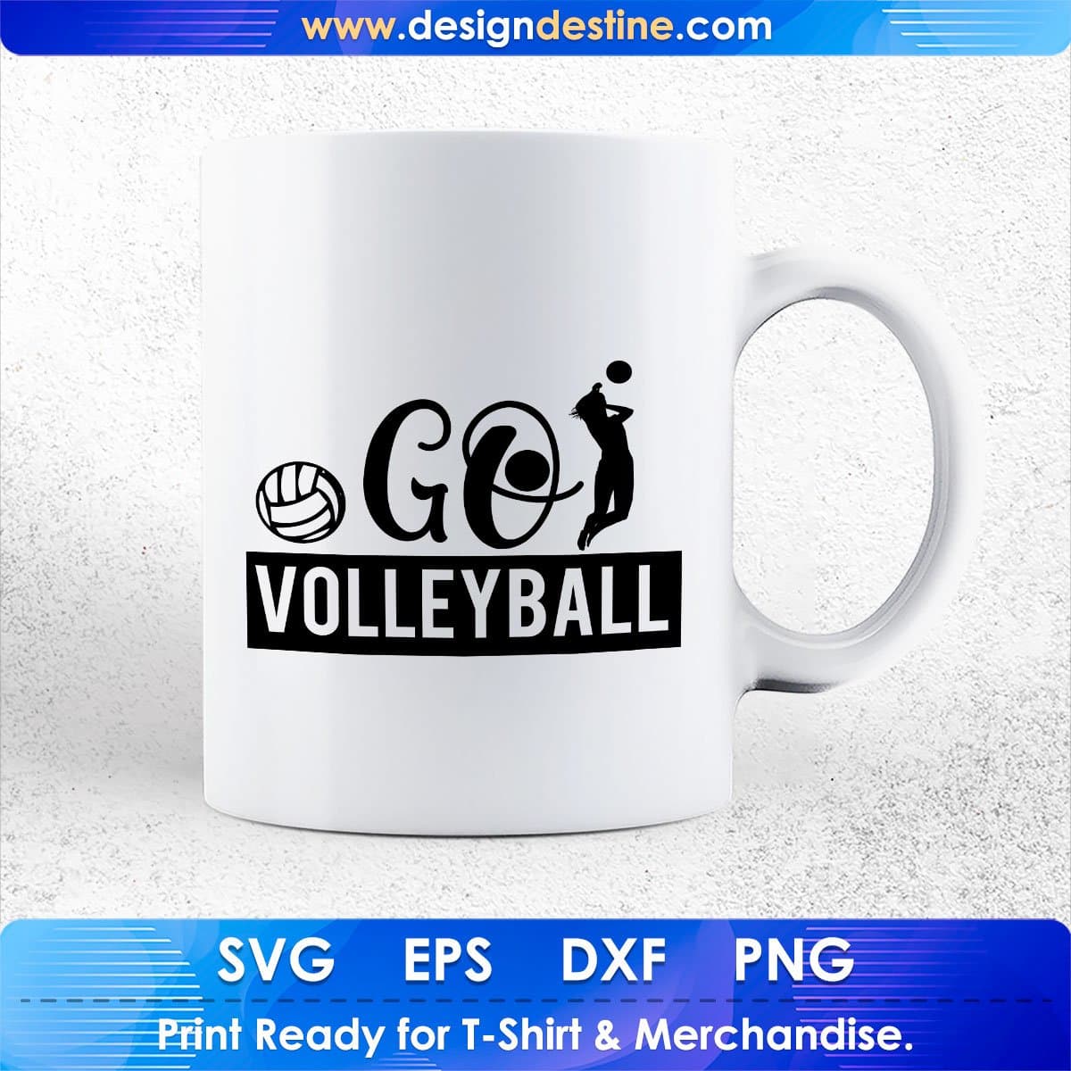 Go Volleyball Sports T shirt Design In Png Svg Cutting Printable Files
