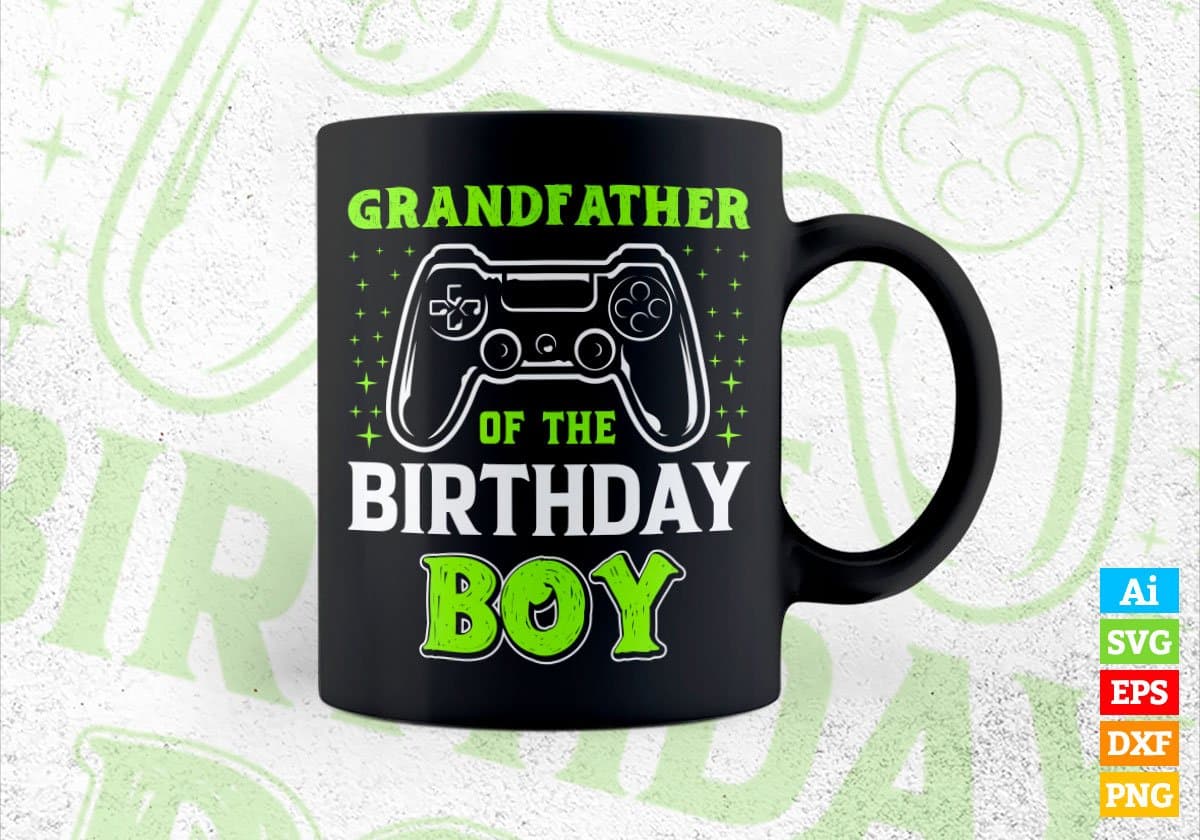 Grandfather Of The Birthday Boy With Video Gamer Editable Vector T-shirt Design in Ai Svg Files