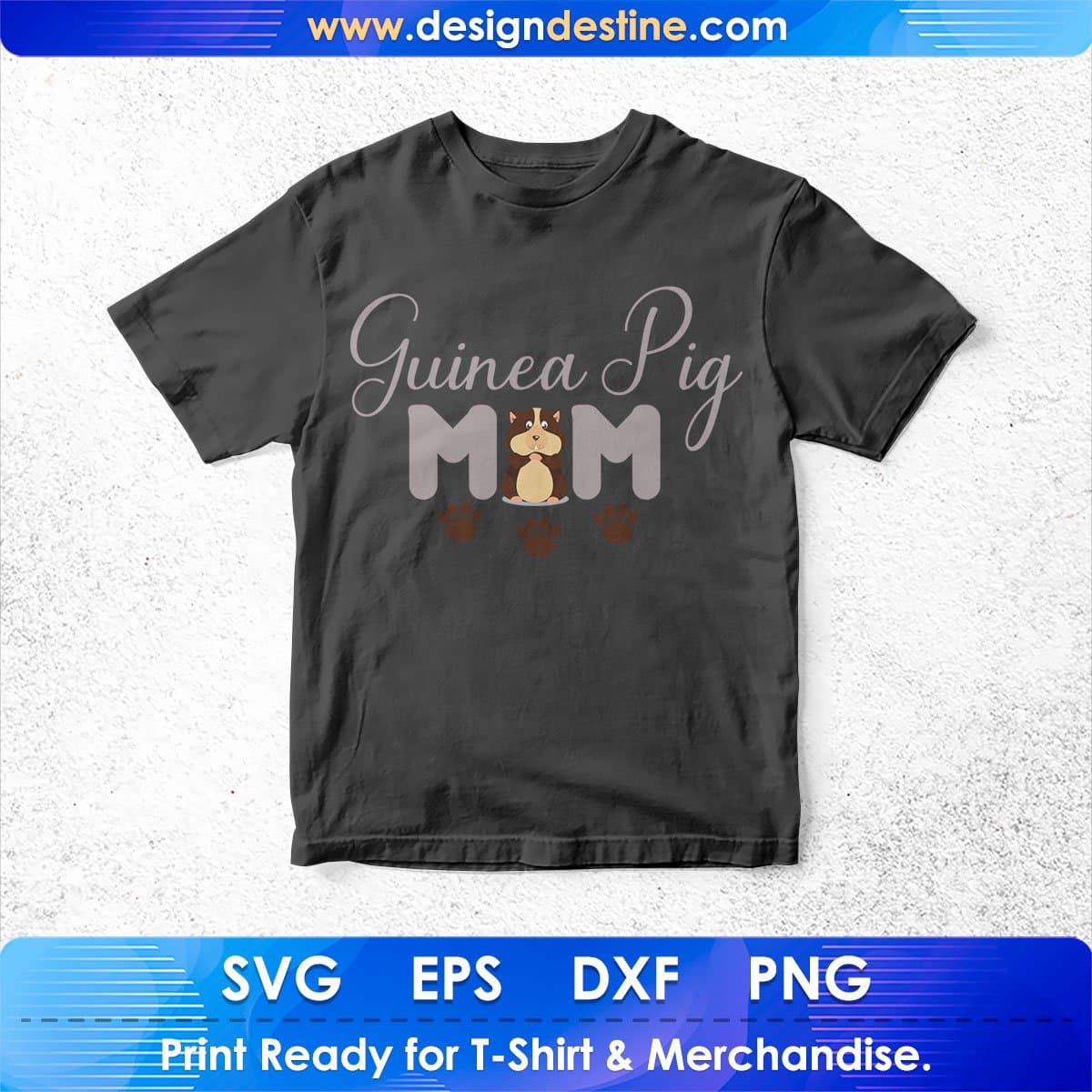 Guinea Pig Mom Mother's Day T shirt Design In Png Svg Cutting Printable Files