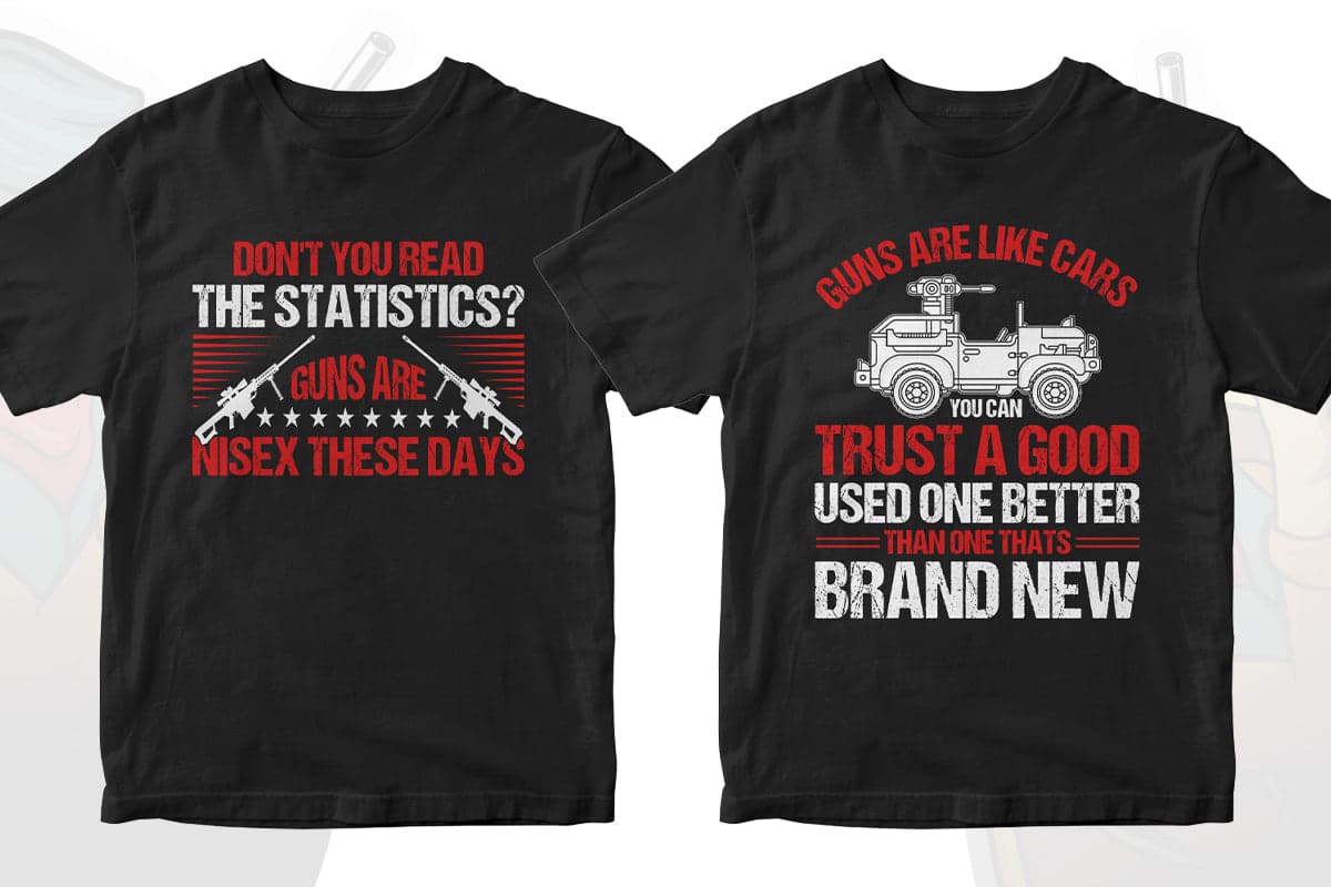 Gun Lover 50 Editable T-shirt Designs Bundle Part 1