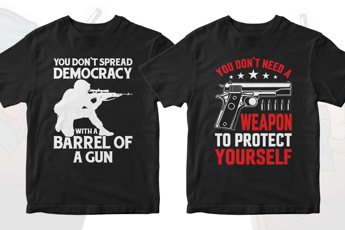Gun Lover 50 Editable T-shirt Designs Bundle Part 1