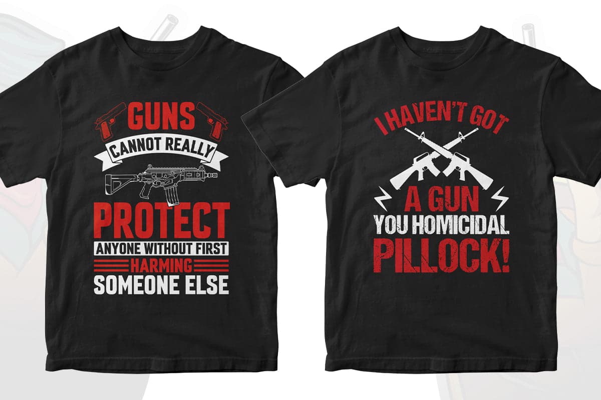 Gun Lover 50 Editable T-shirt Designs Bundle Part 1