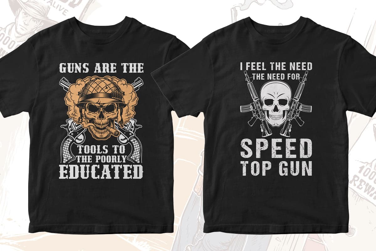 Gun Lover 50 Editable T-shirt Designs Bundle Part 2