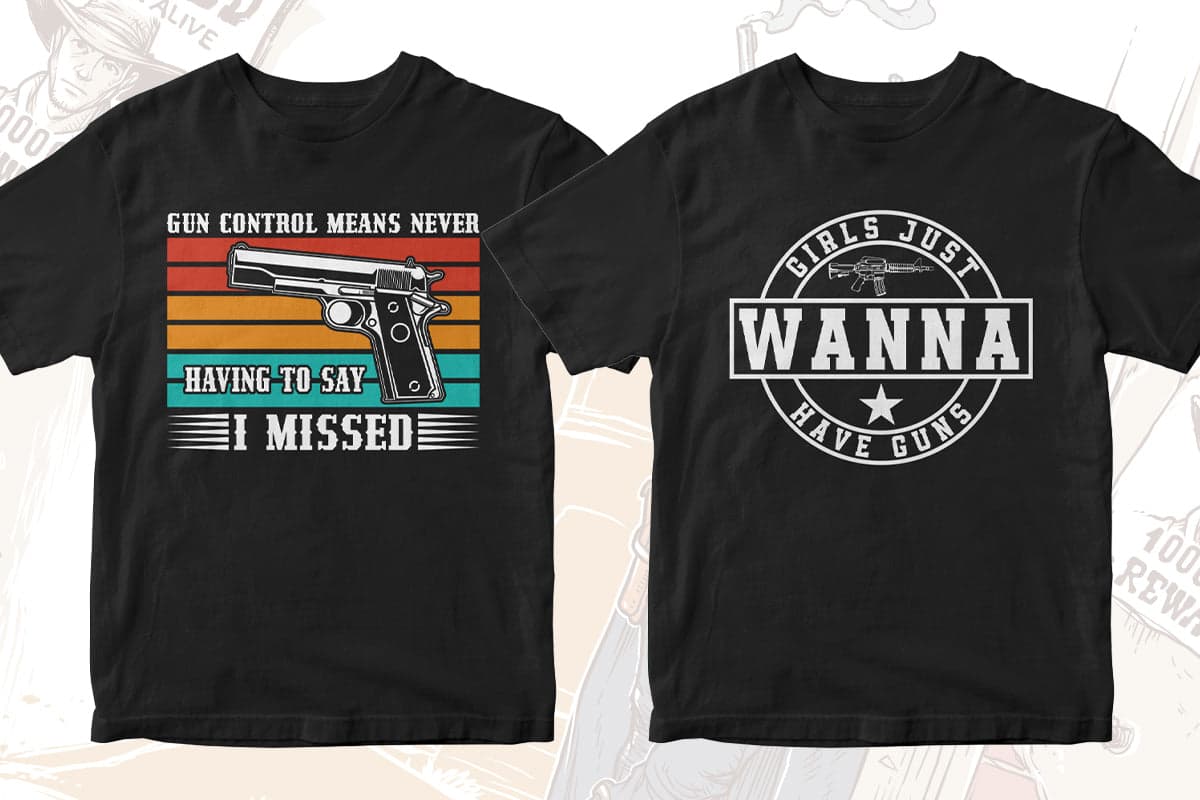 Gun Lover 50 Editable T-shirt Designs Bundle Part 2