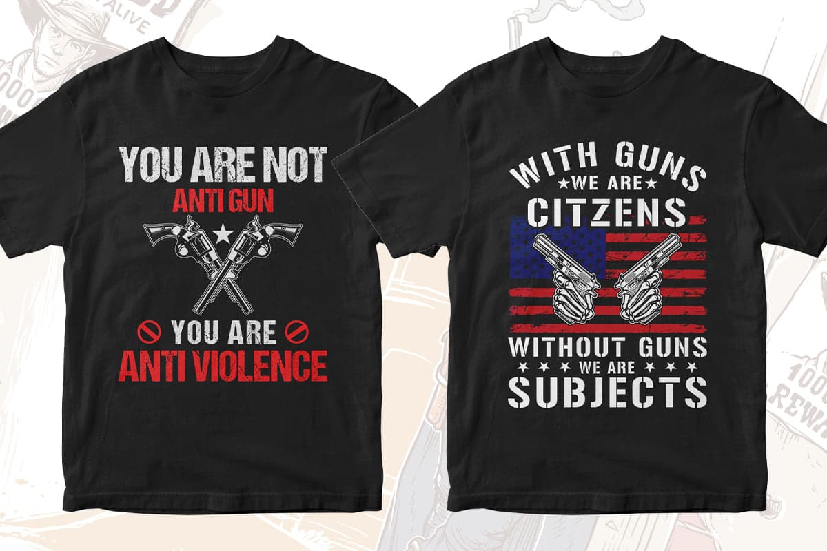 Gun Lover 50 Editable T-shirt Designs Bundle Part 2