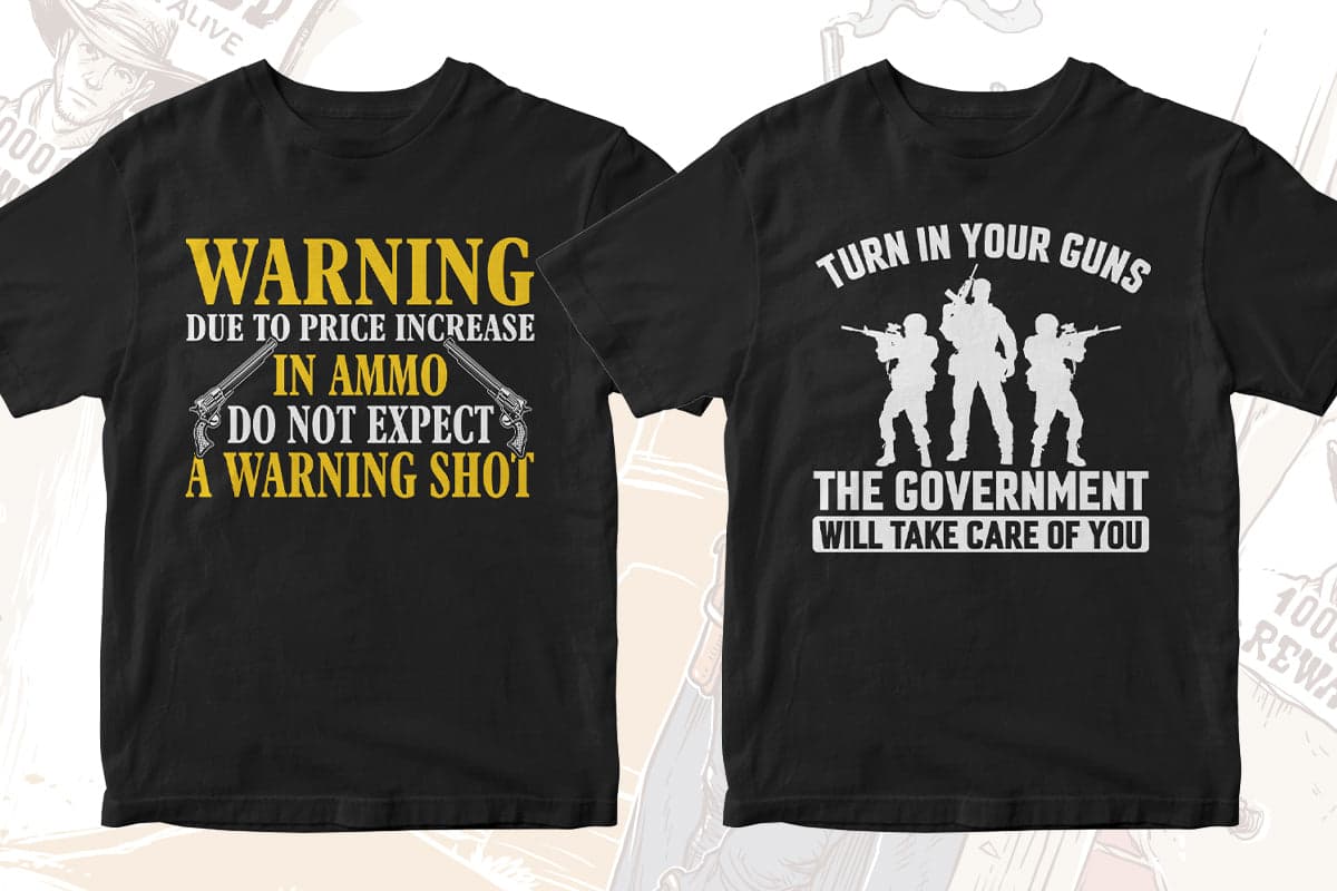 Gun Lover 50 Editable T-shirt Designs Bundle Part 2