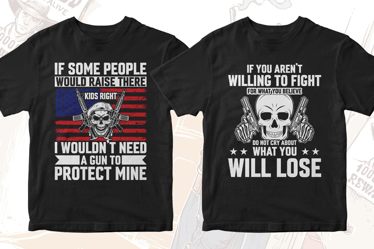 Gun Lover 50 Editable T-shirt Designs Bundle Part 2