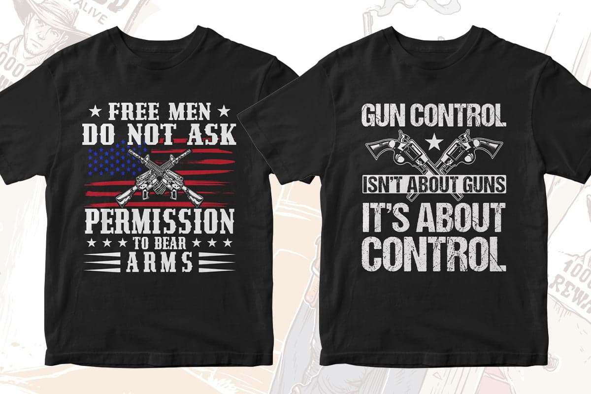 Gun Lover 50 Editable T-shirt Designs Bundle Part 2