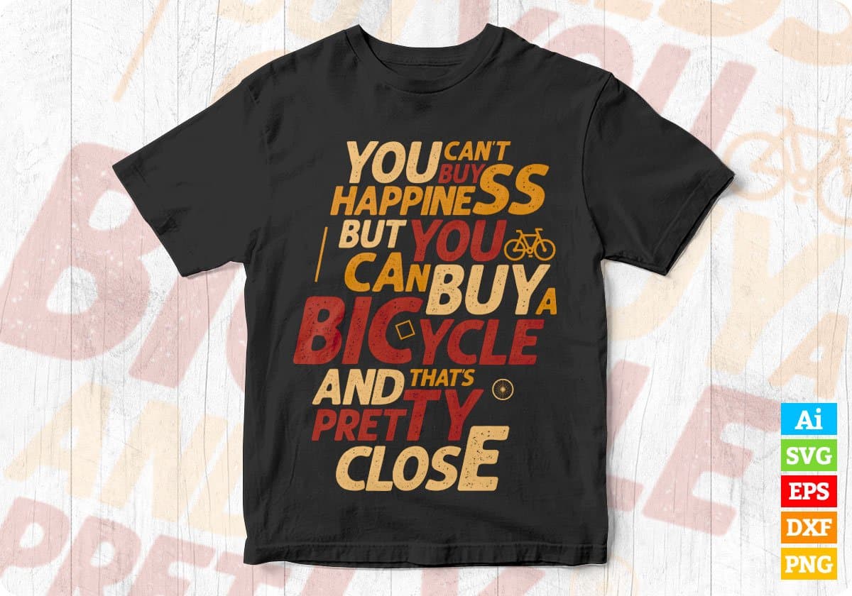 Happiness and Bicycle Vector T-shirt Design in Ai Svg Png Files
