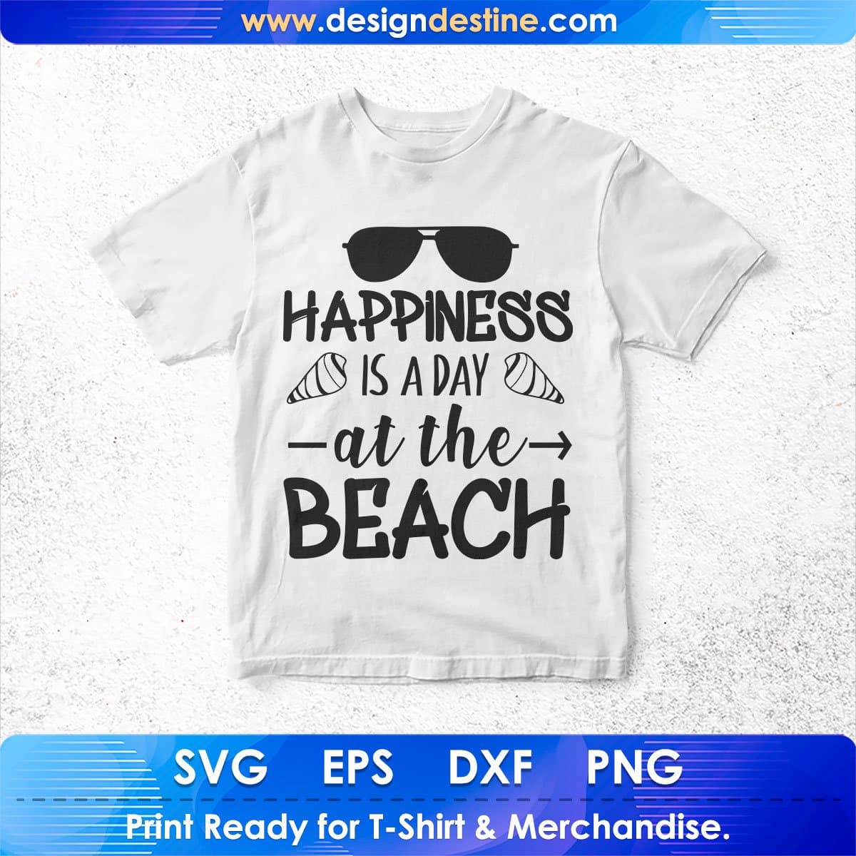 Happiness Is A Day At The Beach Summer T shirt Design In Png Svg Cutting Printable Files