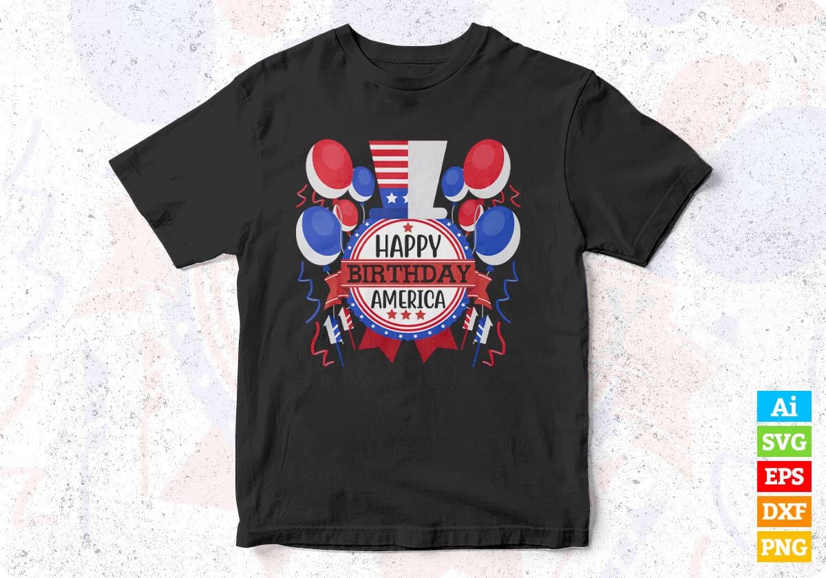 Happy Birthday America 4th Of July T shirt Design In Svg Png Cutting Printable Files