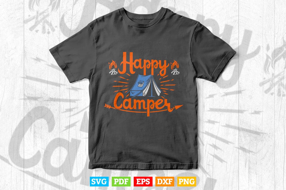 Happy Camper Shirt for Women Funny Cute Svg T shirt Design.