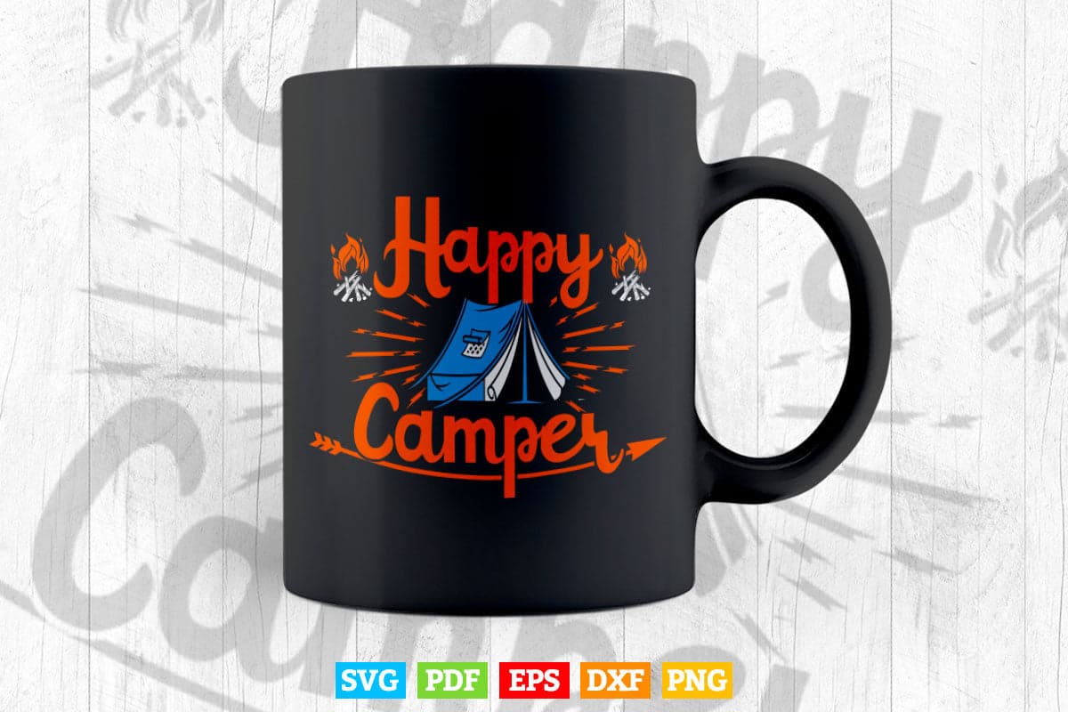 Happy Camper Shirt for Women Funny Cute Svg T shirt Design.