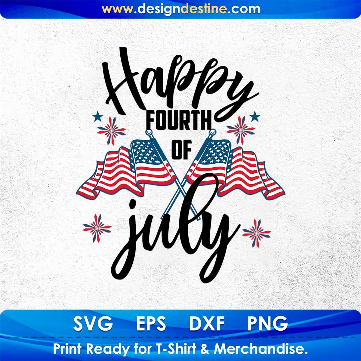 Happy Fourth Of July T shirt Design In Svg Png Cutting Printable Files