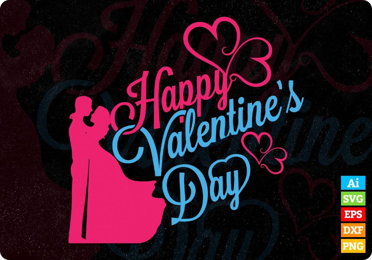 Happy Valentine's Day T shirt Design In Svg Png Cutting Printable Files