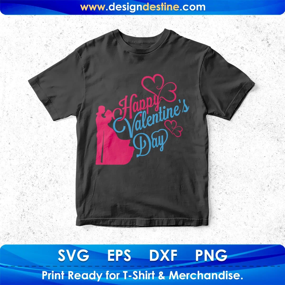 Happy Valentine's Day T shirt Design In Svg Png Cutting Printable Files