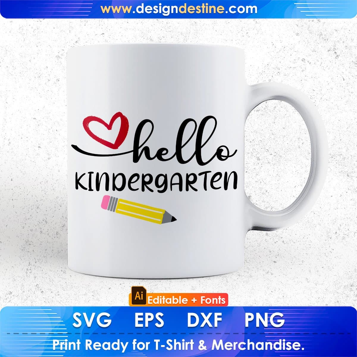 Hello Kindergarten Editable T shirt Design In Ai Svg Png Cutting Printable Files