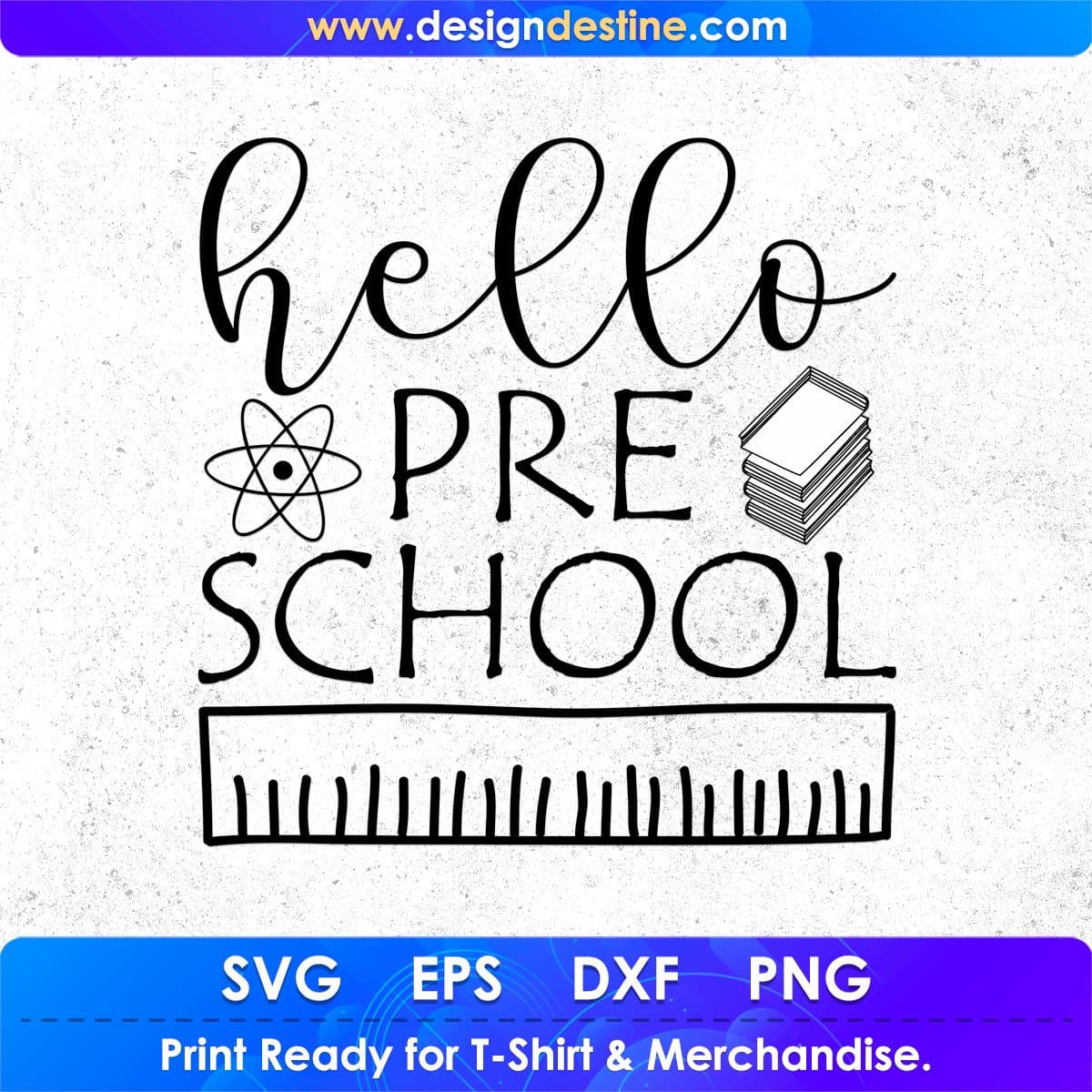Hello Pre School T shirt Design In Svg Png Cutting Printable Files