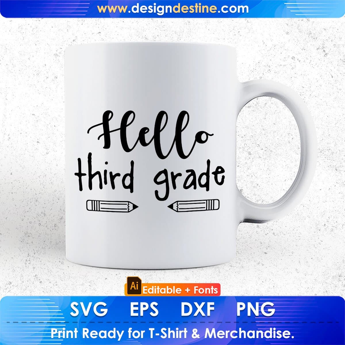 Hello Third Grade Teacher's Day Editable T shirt Design In Ai Svg Png Cutting Printable Files