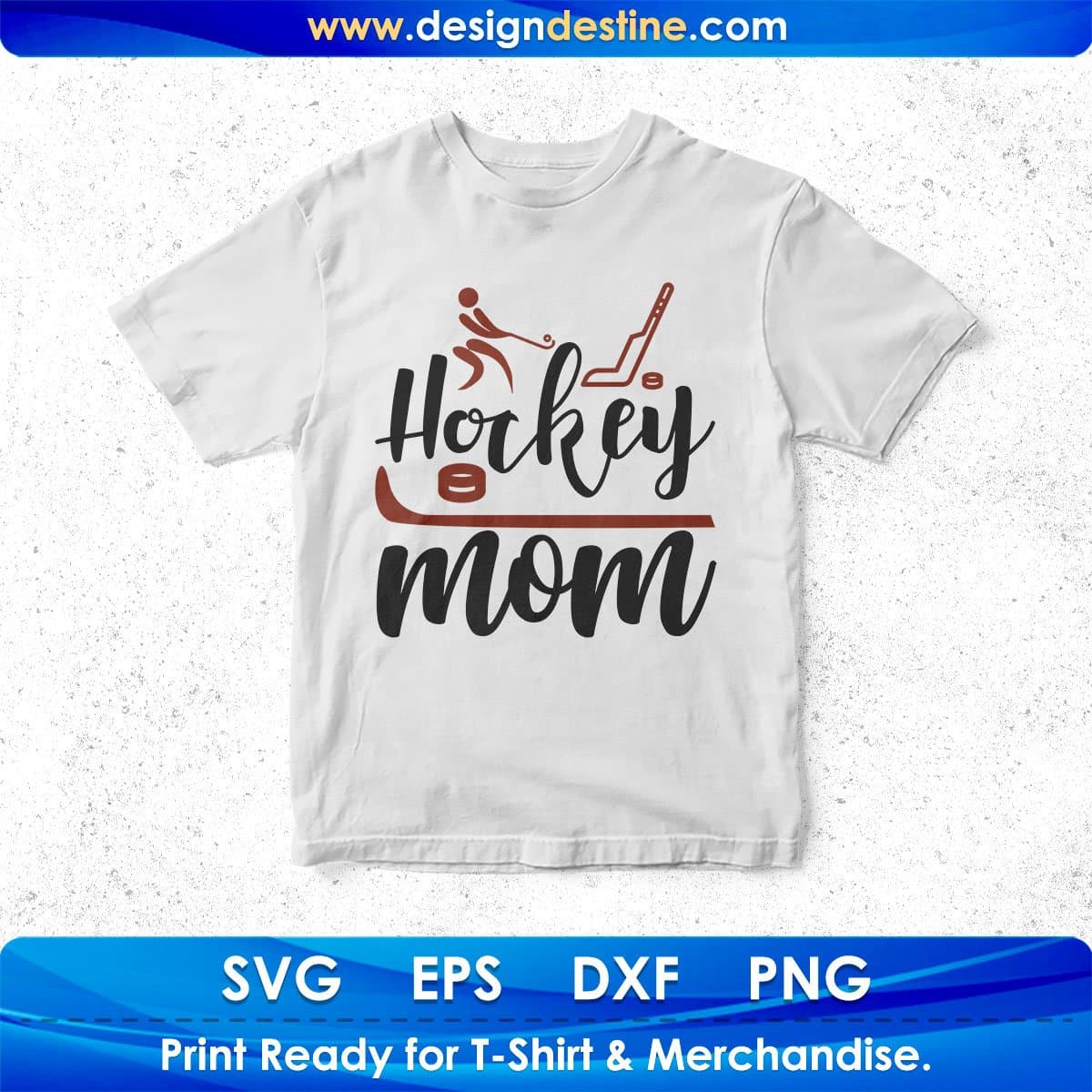 Hockey Mom T shirt Design In Svg Png Cutting Printable Files