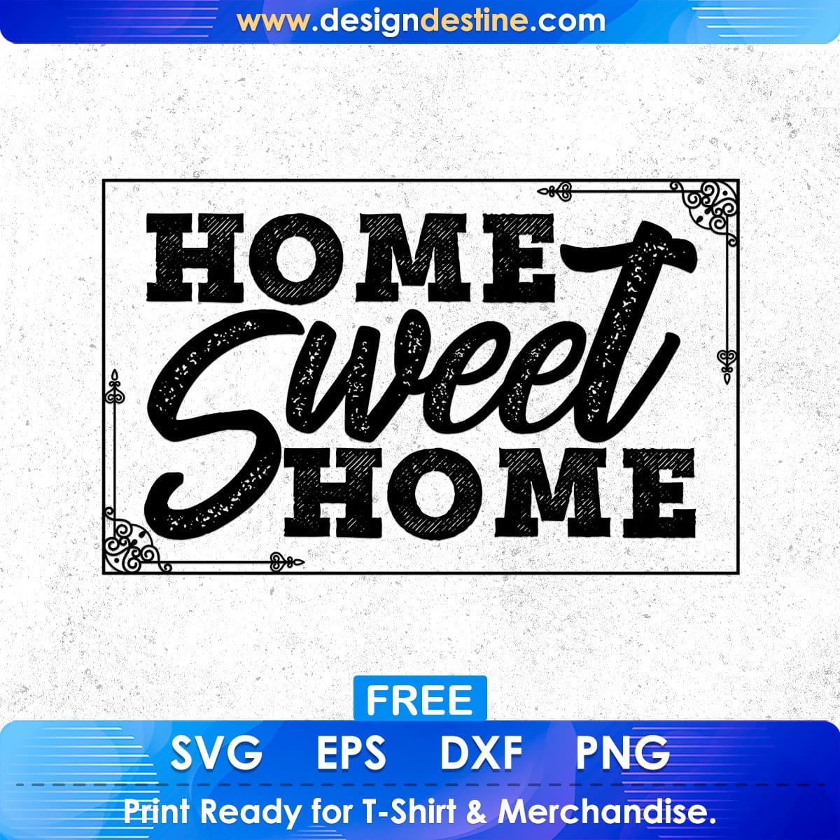 Home Sweet Home Quotes T shirt Design In Png Svg Cutting Printable Files