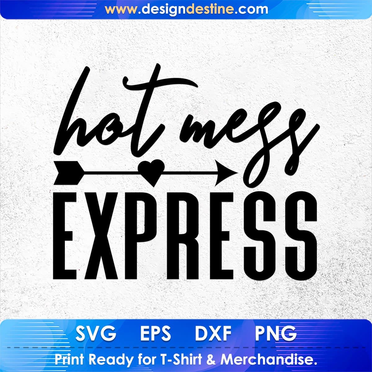 Hot Mess Express Mother's Day T shirt Design In Png Svg Cutting Printable Files