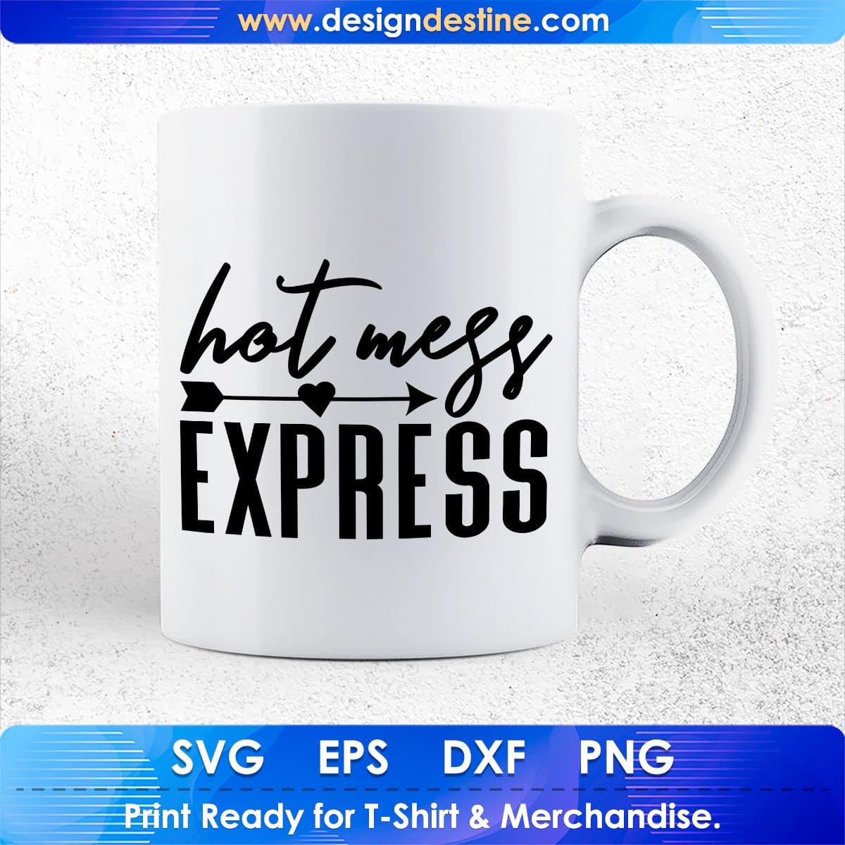 Hot Mess Express Mother's Day T shirt Design In Png Svg Cutting Printable Files