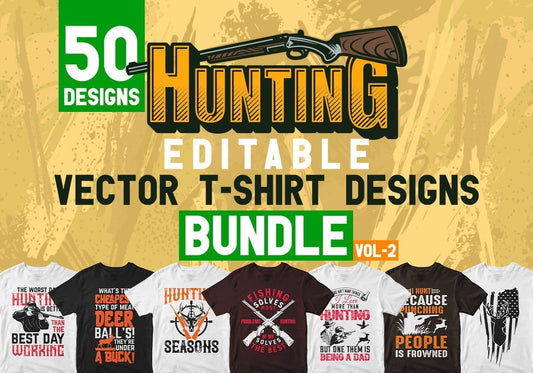 Hunting 50 Editable T-shirt Designs Bundle Part 2