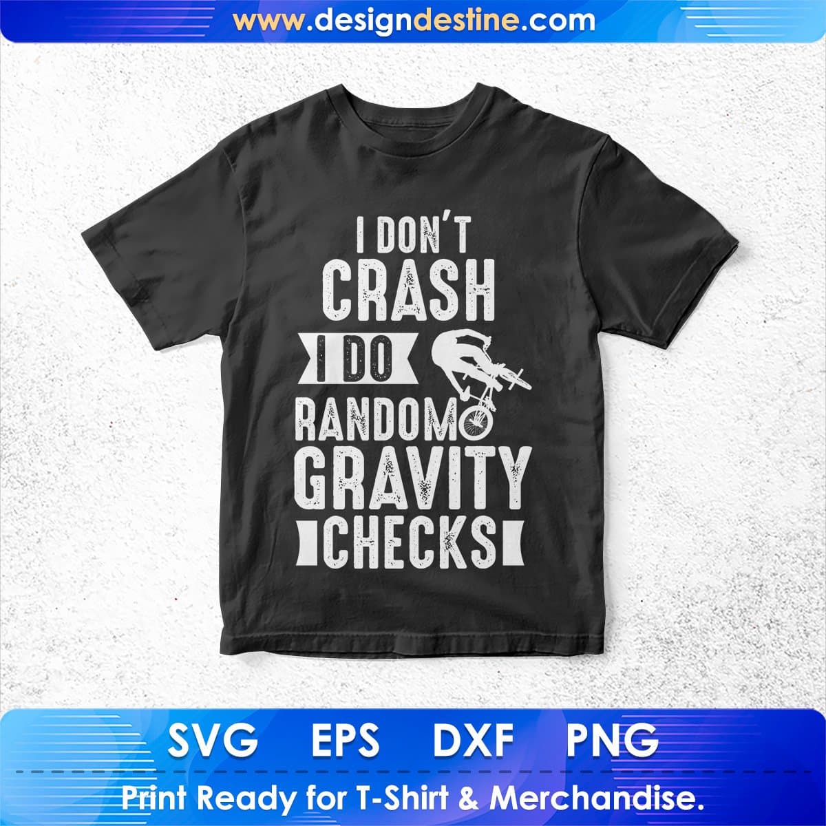 I Don't Crash I Do Random Gravity Checks Mountain T shirt Design In Ai Svg Files