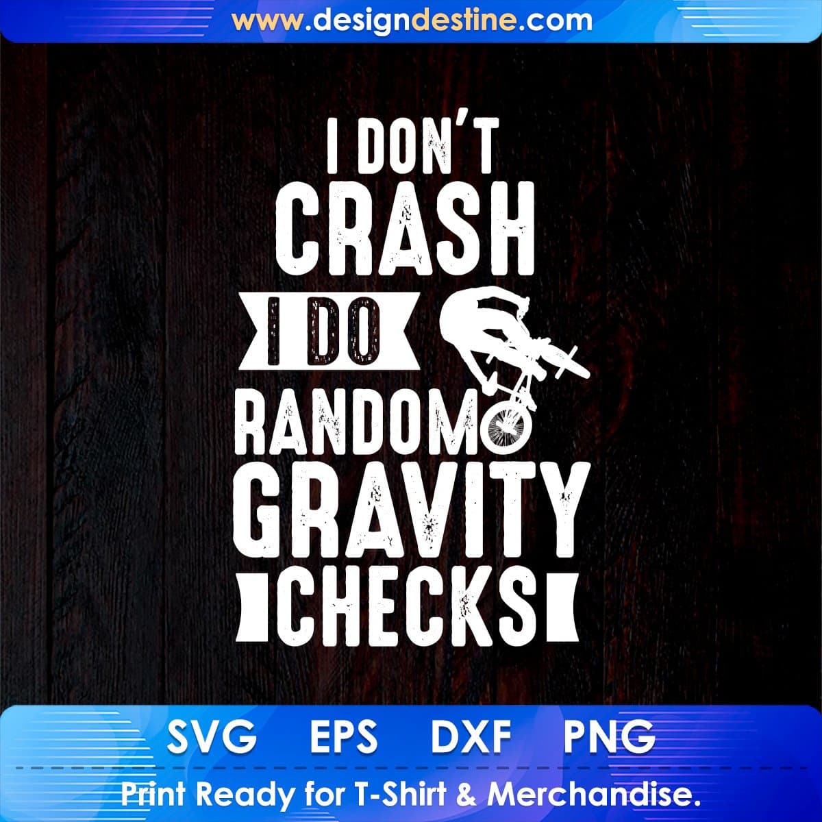 I Don't Crash I Do Random Gravity Checks Mountain T shirt Design In Ai Svg Files