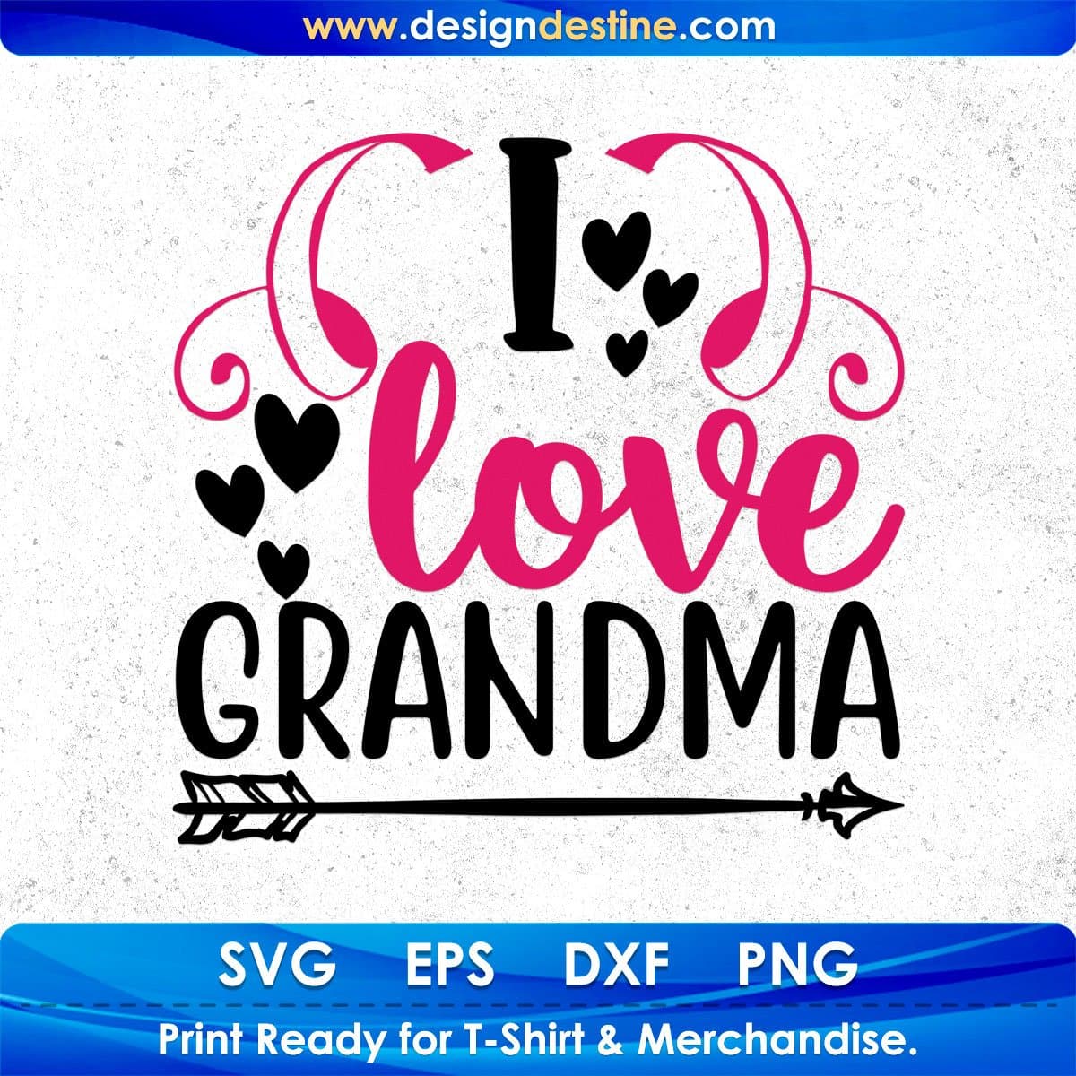 I Love Grandma T shirt Design In Svg Png Cutting Printable Files