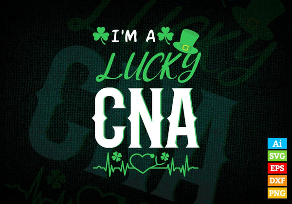 products/im-a-lucky-cna-st-patricks-day-editable-vector-t-shirt-design-in-ai-svg-png-files-977.jpg