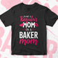 I'M A Not Regular Mom I'M A Baker Mom Editable Vector T-shirt Designs Png Svg Files