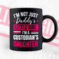 I'm Not Just Daddy's Little Girl I'm a Custodian's Daughter Editable Vector T-shirt Designs Png Svg Files