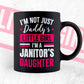 I'm Not Just Daddy's Little Girl I'm a Janitor's Daughter Editable Vector T-shirt Designs Png Svg Files