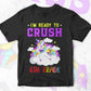 I'm Ready To Crush 6th Grade Back To School Editable Vector T-shirt Designs Svg Files