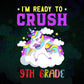 I'm Ready To Crush 9th Grade Back To School Editable Vector T-shirt Designs Svg Files