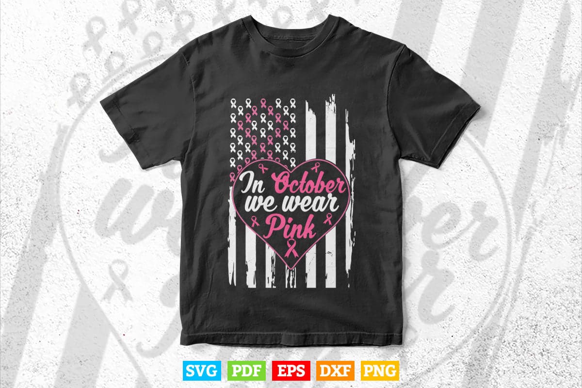 In October We Wear Pink High Heel Breast Cancer Awareness Svg Png Cricut Files.