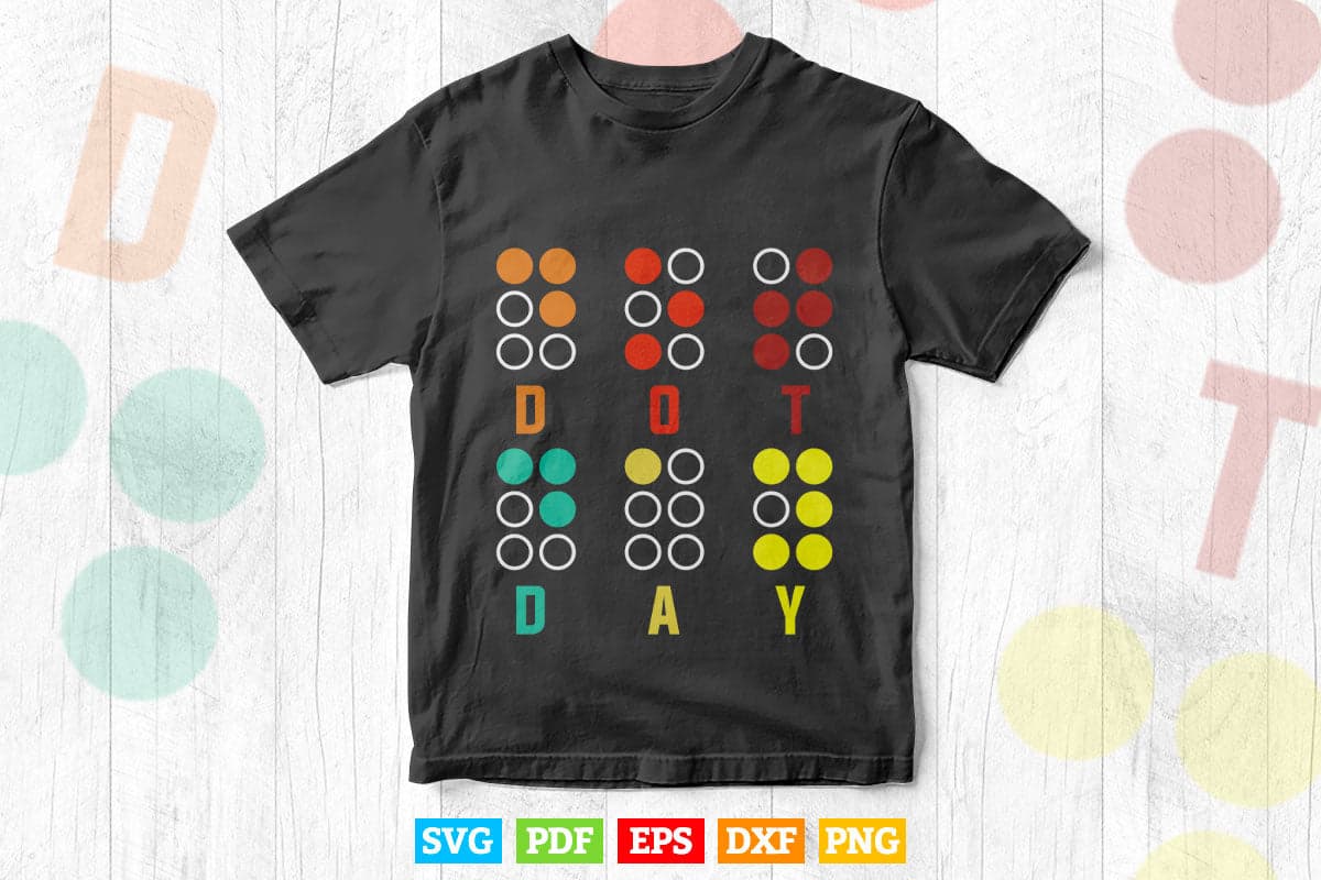 International Dot Day Braille Blindness Awareness October Svg Digital Files