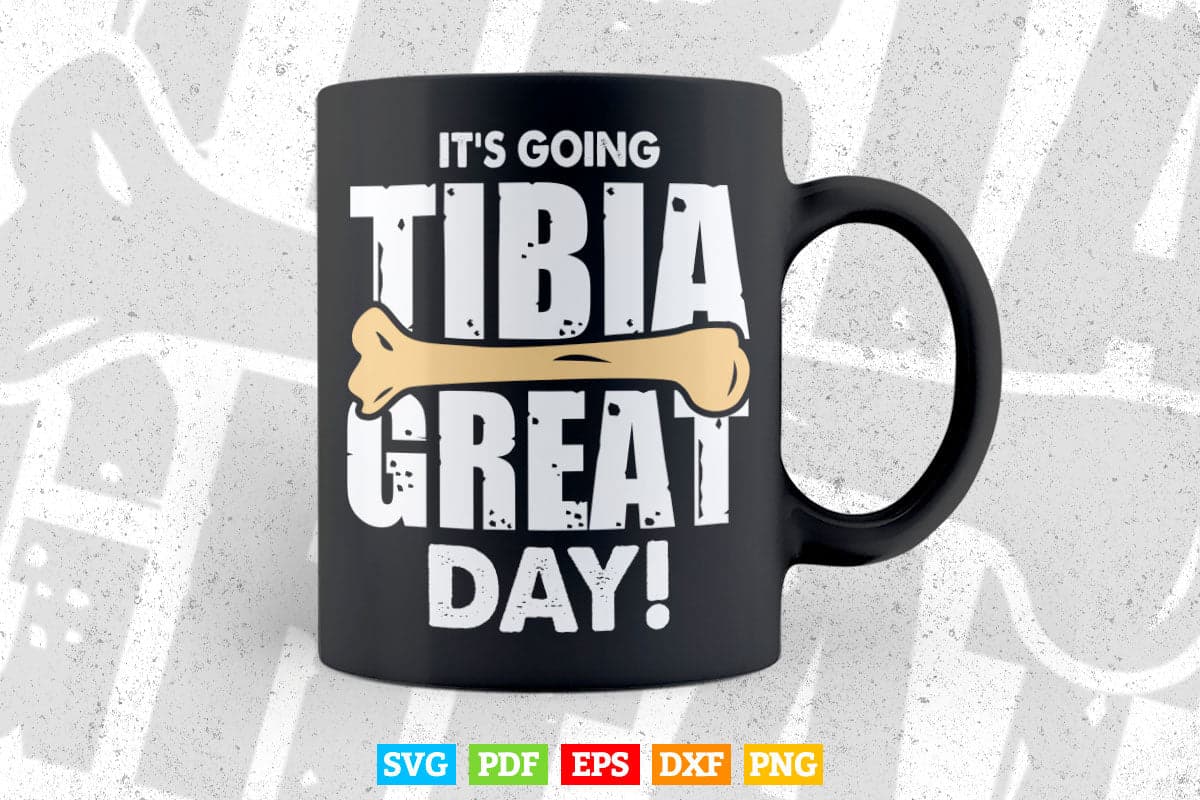 It's Going Tibia Great Day Doctor Life In Svg Png Files.