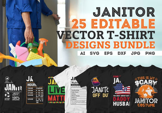 Janitor 25 Editable T-shirt Designs Bundle