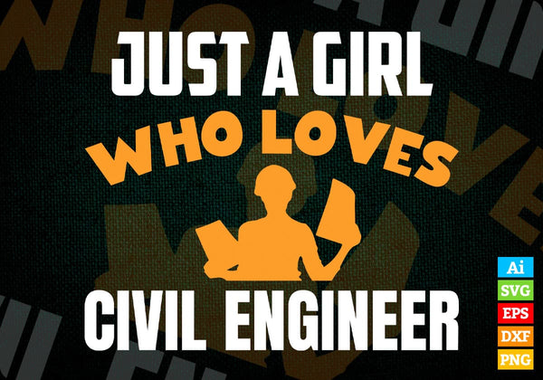 products/just-a-girl-who-loves-civil-engineer-editable-vector-t-shirt-designs-png-svg-files-242.jpg