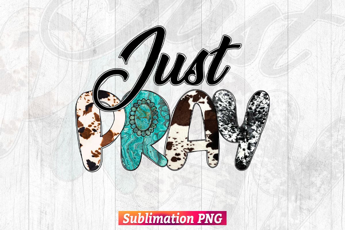 Just Pray Christian T Shirt