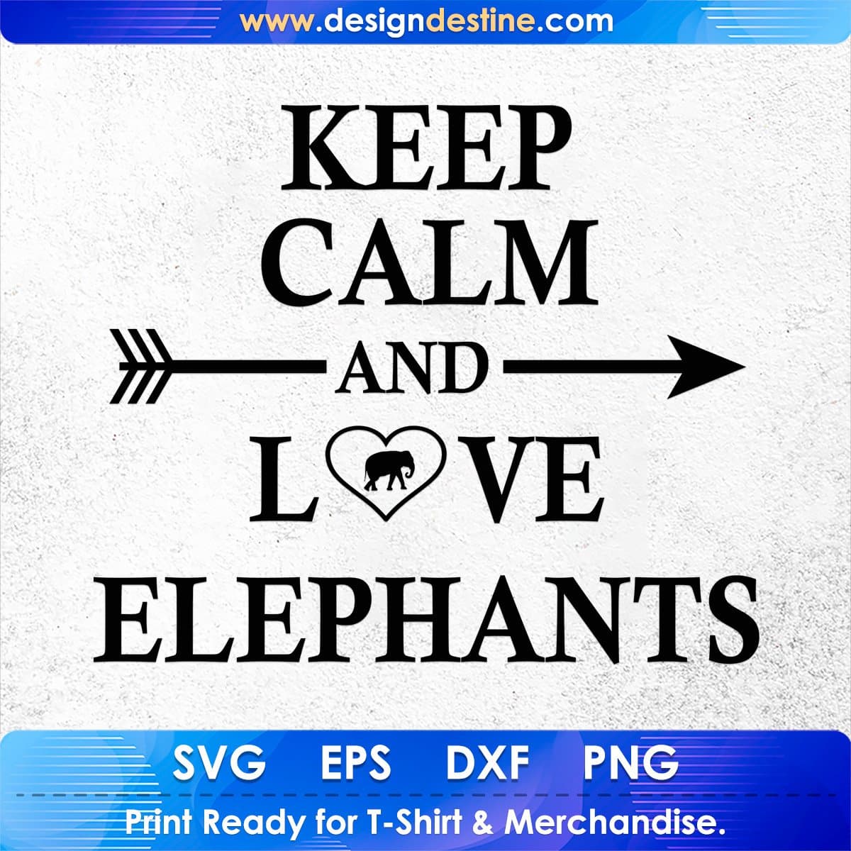 Keep Clam And Love Elephants T shirt Design In Svg Cutting Printable Files