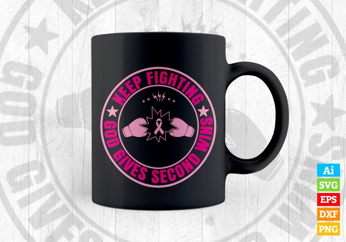 Keep Fighting God Gives Second Wins Vector T-shirt Design in Ai Svg Png Files