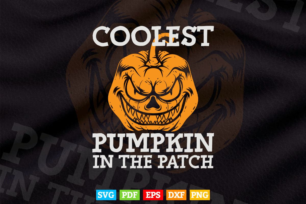 Kids Coolest Pumpkin In The Patch Halloween Svg Png Cut Files.